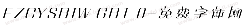 FZCYSBIW GB1 0字体转换